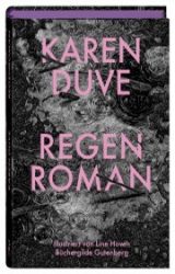 Karen Duve, Regenroman