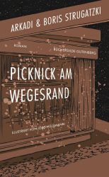 Strugatzki, Picknick am Wegesrand